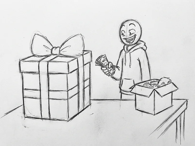 Sketch of someone eagerly holding out money for a wrapped gift box that is still tied shut, while a smaller open box sits nearby unused